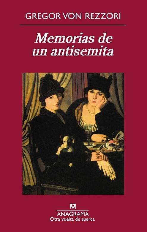 MEMORIAS DE UN ANTISEMITA | 9788433976260 | VON REZZORI