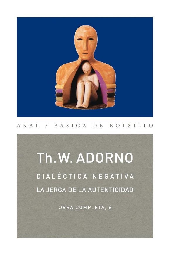 DIALÉCTICA NEGATIVA | 9788446016731 | ADORNO, THEODOR W.