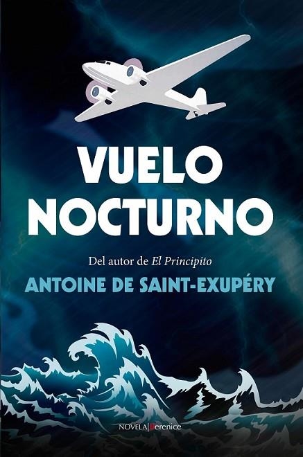 VUELO NOCTURNO (BERENICE) | 9788415441823 | SAINT-EXUPERY, ANTOINE DE