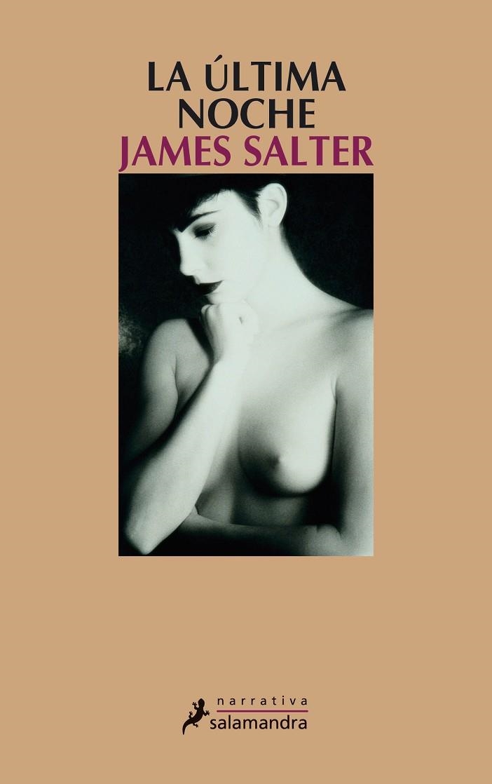 LA ULTIMA NOCHE | 9788498380705 | SALTER, JAMES