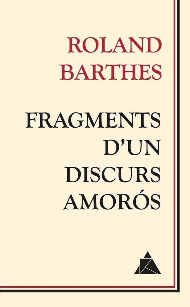 FRAGMENTS D'UN DISCURS AMORÓS | 9788416222018 | BARTHES, ROLAND