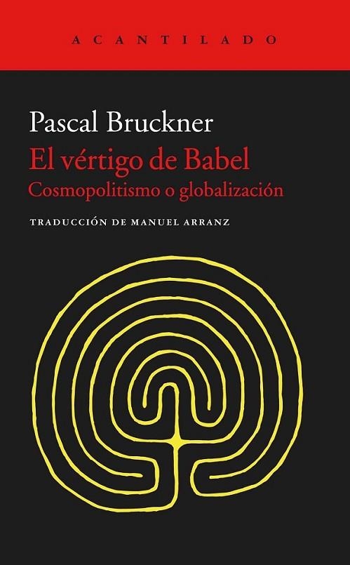 VÉRTIGO DE BABEL, EL | 9788416011926 | BRUCKNER, PASCAL/ARRANZ LAZARO, MANUEL