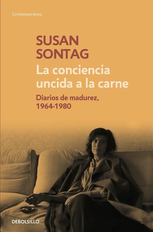 CONCIENCIA UNCIDA A LA CARNE, LA | 9788490624180 | SONTAG, SUSAN