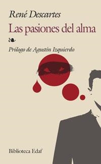 PASIONES DEL ALMA, LAS | 9788441415935 | DESCARTES, RENÉ