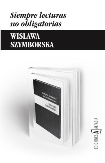 SIEMPRE LECTURAS OBLIGATORIAS | 9788494092886 | SZYMBORSKA