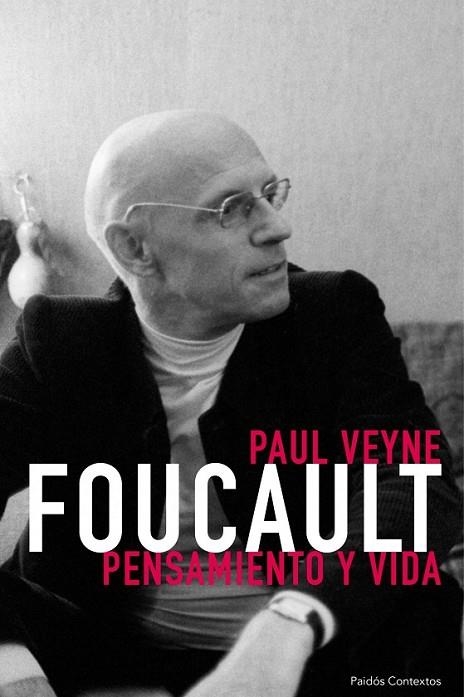 FOUCAULT: PENSAMIENTO Y VIDA | 9788449330421 | VEYNE