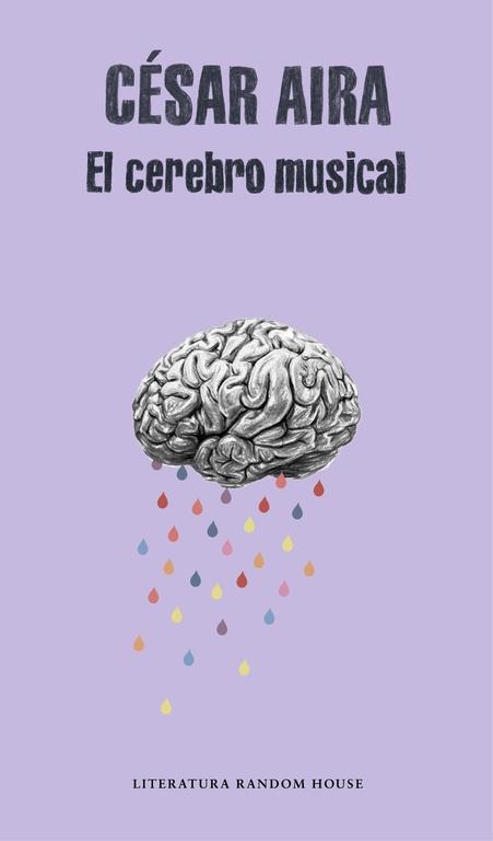 EL CEREBRO MUSICAL | 9788439730866 | AIRA, CÉSAR