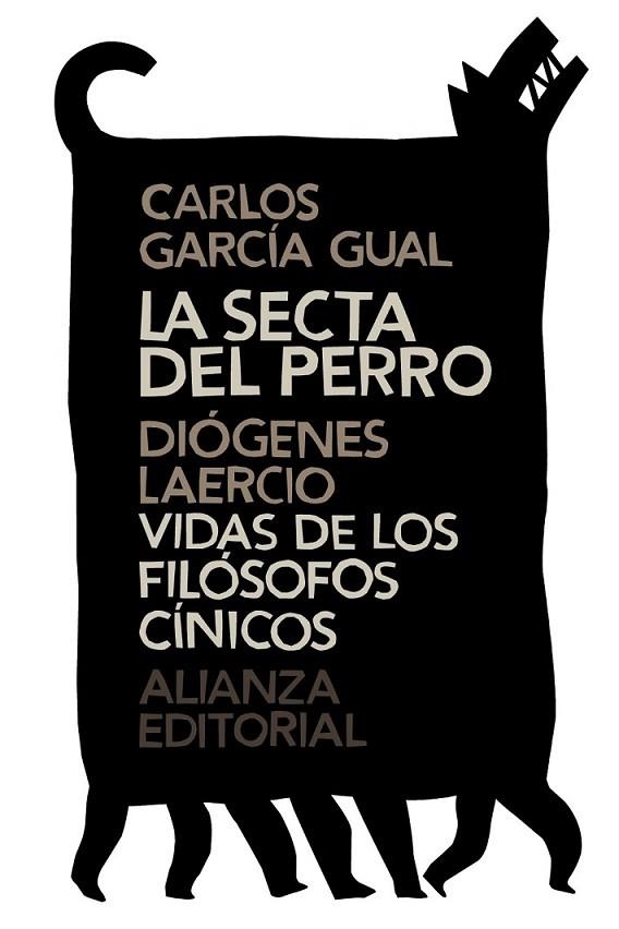 LA SECTA DEL PERRO/ VIDAS DE LOS FILÓSOFOS CÍNICOS | 9788420686219 | GARCIA GUAL, CARLOS / DIÓGENES DE LAERCIO