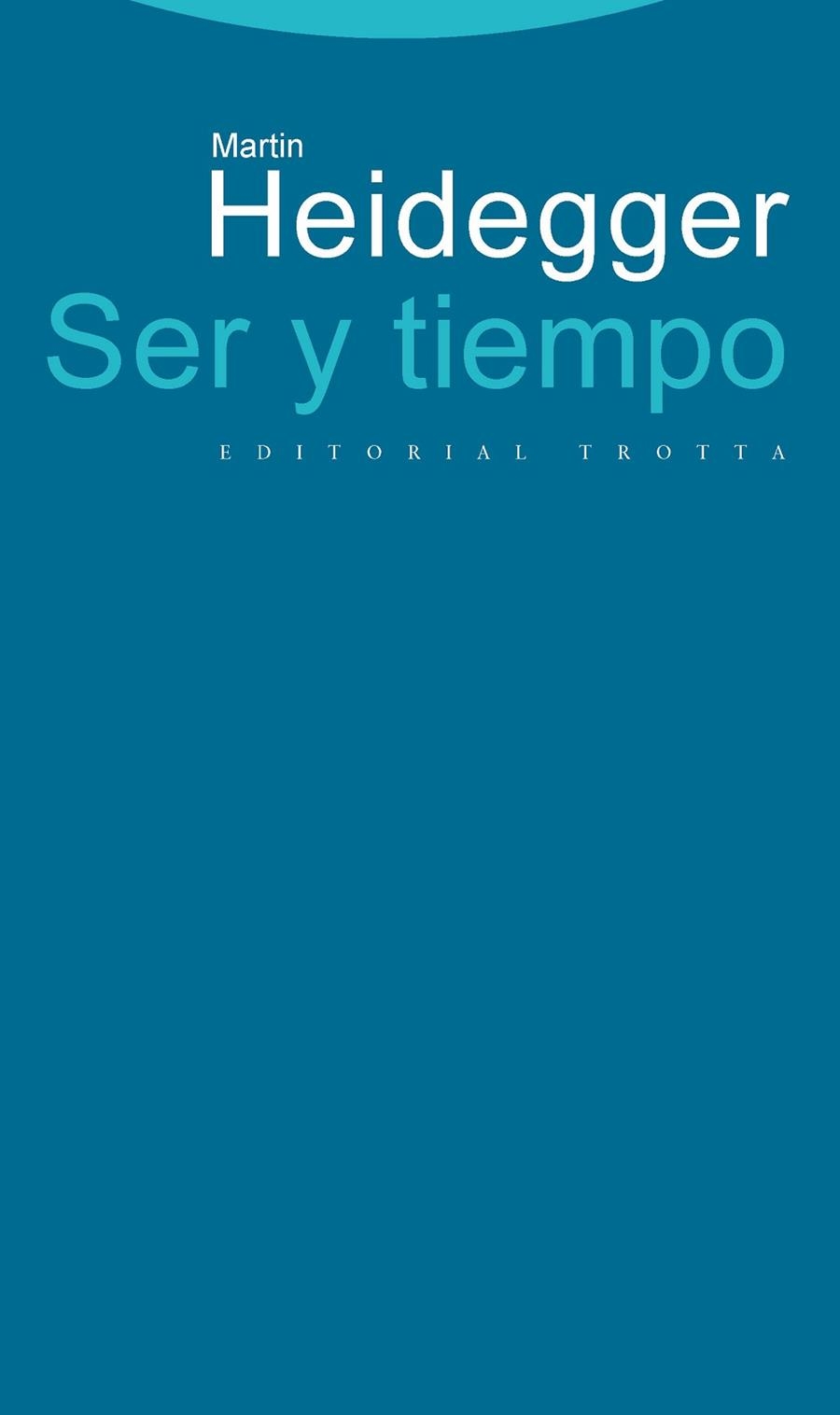 SER Y TIEMPO | 9788498790474 | HEIDEGGER, MARTIN