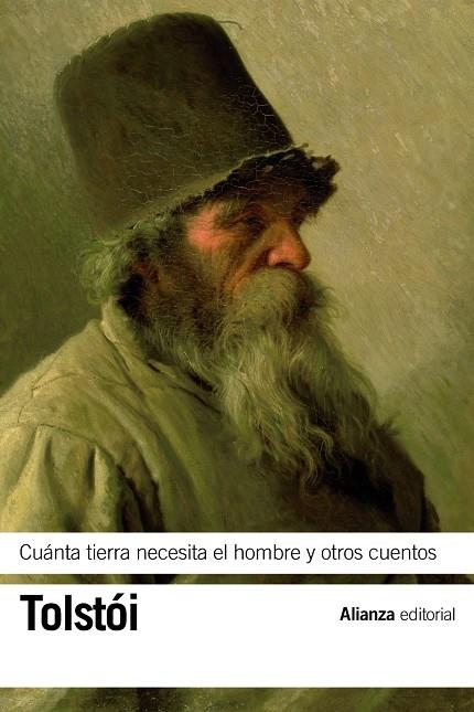 CUÁNTA TIERRA NECESITA EL HOMBRE Y OTROS CUENTOS | 9788420685915 | TOLSTOI, LEV