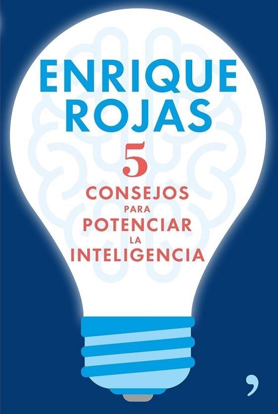 5 CONSEJOS PARA POTENCIAR LA INTELIGENCIA | 9788499985633 | ROJAS, ENRIQUE