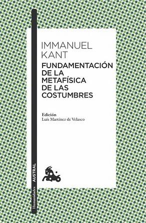 FUNDAMENTACION DE LA METAFISICA DE LAS COSTUMBRES | 9788467047813 | KANT, IMMANUEL