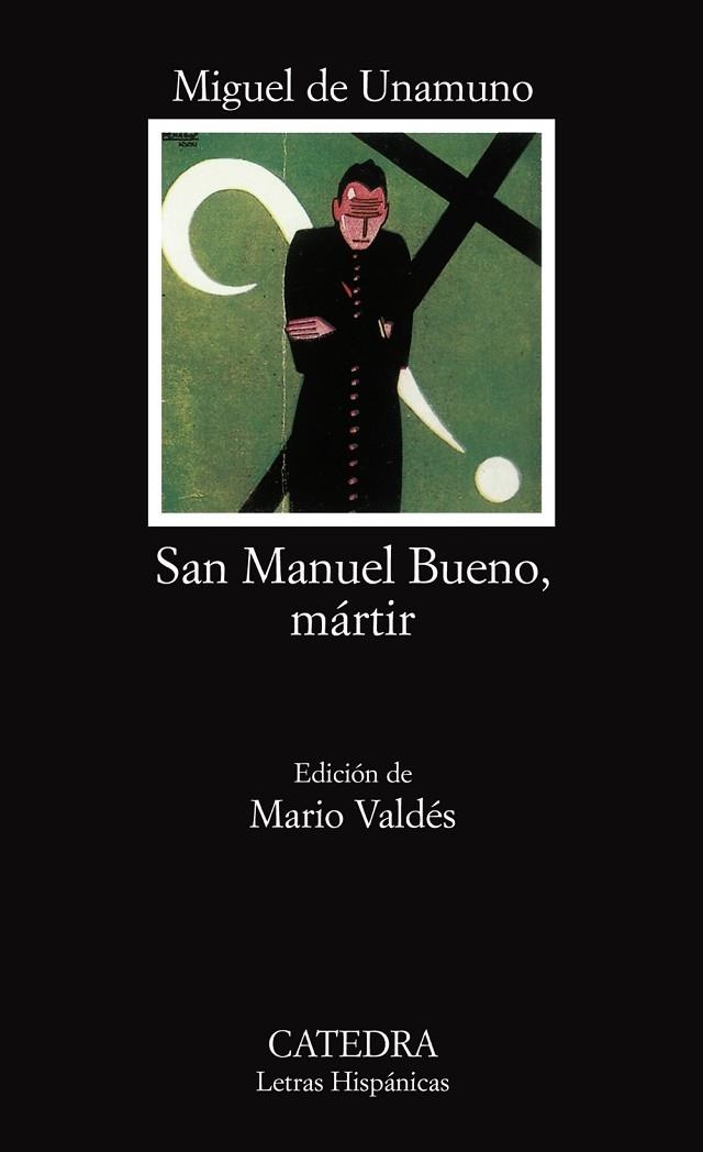 SAN MANUEL BUENO, MÁRTIR | 9788437601854 | UNAMUNO, DE, MIGUEL