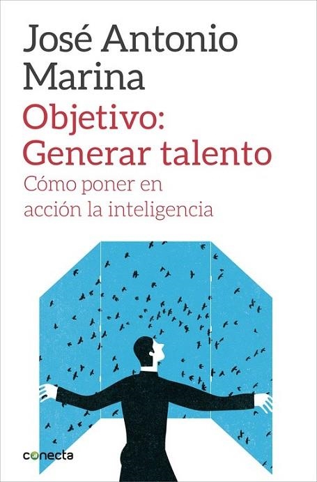 OBJETIVO: GENERAR TALENTO | 9788416029266 | MARINA, JOSÉ ANTONIO