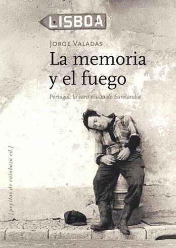 LA MEMORIA Y EL FUEGO | 9788494029653 | VALADAS