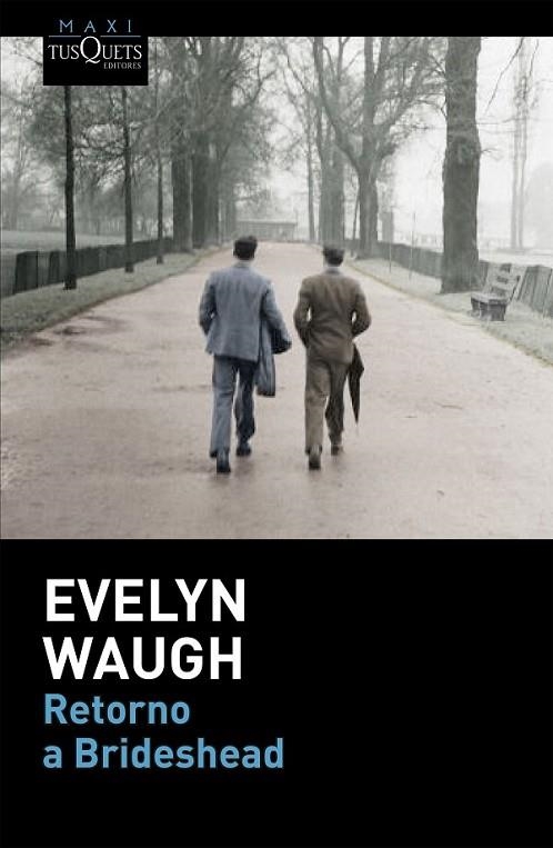 RETORNO A BRIDESHEAD | 9788490661338 | WAUGH, EVELYN