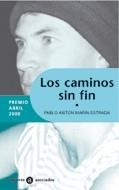 CAMINOS SIN FIN, LOS -PREMIO ABR | 9788424609436 | MARÝN ESTRADA, PABLO