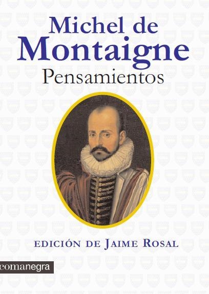 PENSAMIENTOS | 9788415097167 | MONTAIGNE