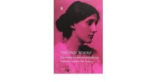 CUENTOS Y RELATOS COMPLETOS | 9789500353526 | WOOLF, VIRGINIA