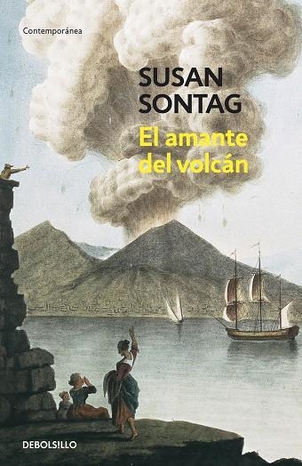 AMANTE DEL VOLCÁN, EL | 9788483464977 | SONTAG, SUSAN