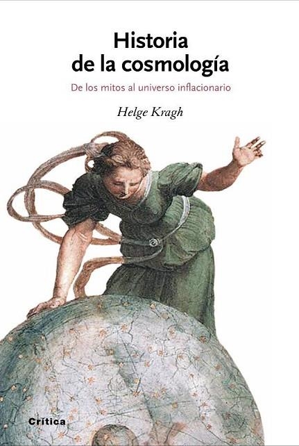 HISTORIA DE LA COSMOLOGIA | 9788484327691 | KRAGH