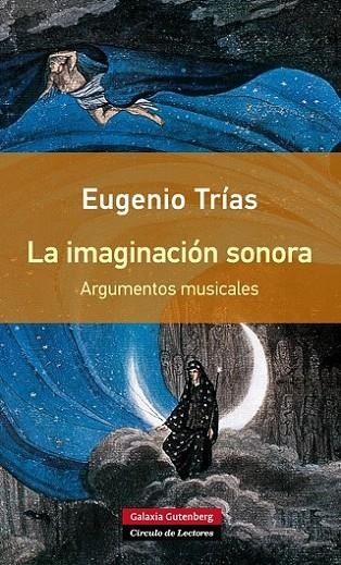 LA IMAGINACIÓN SONORA- RÚSTICA | 9788416252077 | TRIAS, EUGENIO