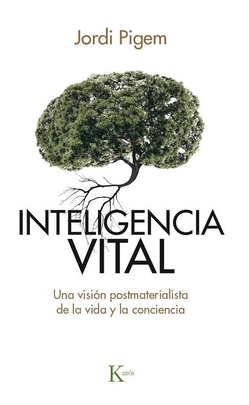 INTELIGENCIA VITAL | 9788499884929 | PIGEM PÉREZ, JORDI