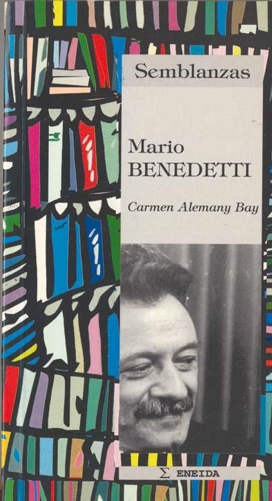 MARIO BENEDETTI | 9788495427069 | CARMEN ALEMANY BAY