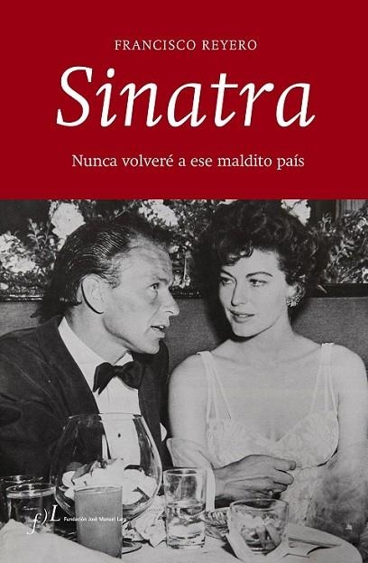 SINATRA NUNCA VOLVERE A ESE MALDITO PAIS | 9788415673125 | REYERO