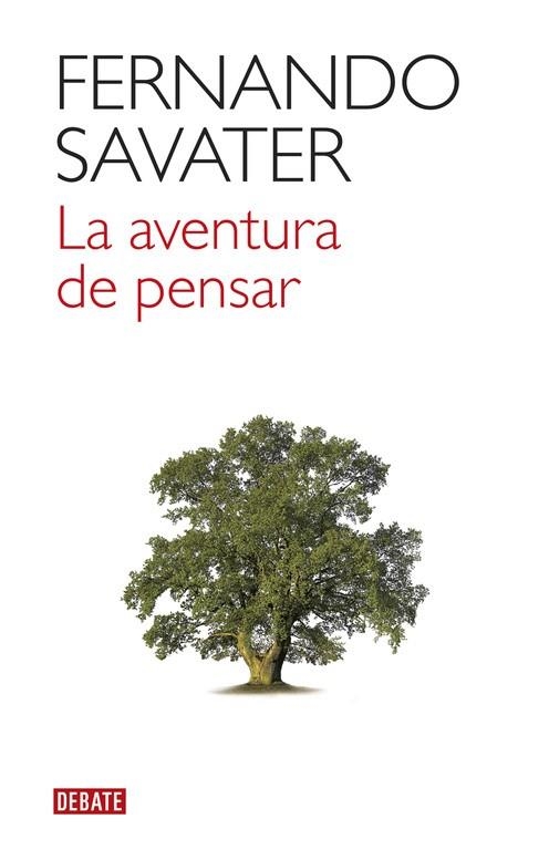 AVENTURA DE PENSAR, LA | 9788499926100 | SAVATER, FERNANDO