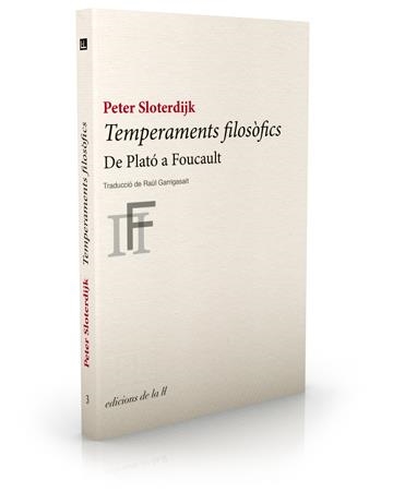 TEMPERAMENTS FILOSOFICS | 9788493858735 | SLOTERDIJK