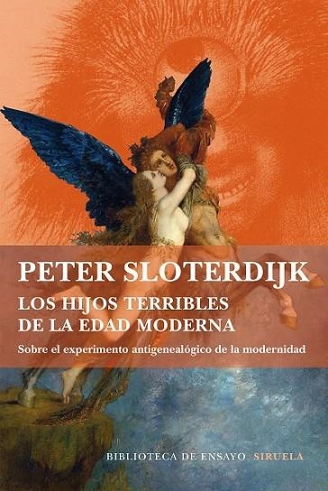 HIJOS TERRIBLES DE LA EDAD MODERNA, LOS | 9788416465286 | SLOTERDIJK, PETER