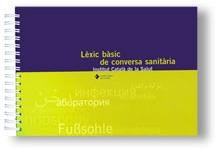 LEXIC BASIC CONVERSA SANITARIA | 9788439351757 | GABINET DE COMUNICACIó DE L'INSTITUT CATALà DE LA SALUT