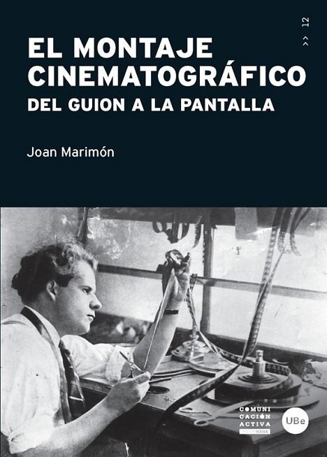 EL MONTAJE CINEMATOGRÁFICO | 9788447538065 | MARIMÓN, JOAN