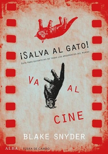 SALVA AL GATO. VA AL CINE | 9788490652220 | SNYDER, BLAKE