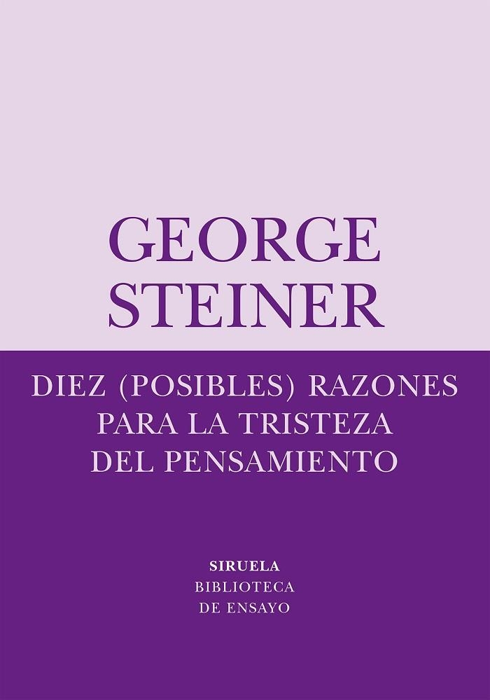 DIEZ RAZONES POSIBLES | 9788498410334 | STEINER, GEORGE