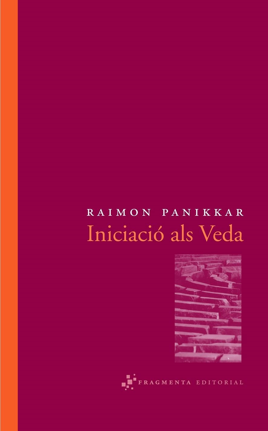 INICIACIO ALS VEDA | 9788492416011 | PANIKKAR