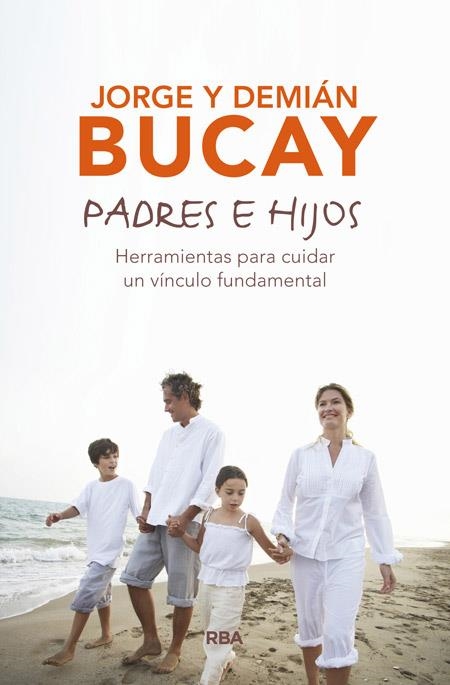 PADRES E HIJOS | 9788490567197 | BUCAY, JORGE