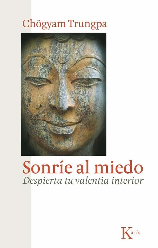 SONRIE AL MIEDO | 9788472458956 | TRUNGPA, CHOGYAM