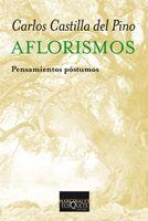 AFLORISMOS | 9788483833513 | CASTILLA DEL PINO