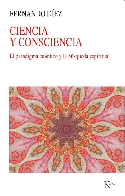 CIENCIA Y CONSCIENCIA | 9788499883168 | DÍEZ