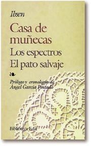 CASA DE MUÑECAS/ESPECTROS | 9788471663795 | IBSEN, HENRIK