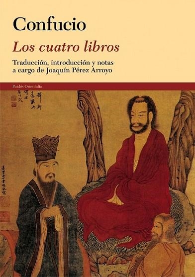 LOS CUATRO LIBROS | 9788449330148 | CONFUCIO