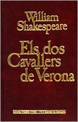 ELS DOS CAVALLERS DE VERONA | 9788431628888 | SHAKESPEARE, WILLIAN