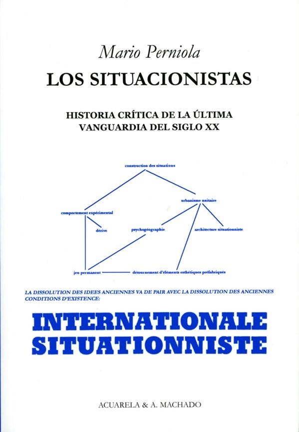 SITUACIONISTAS | 9788477741947 | PERNIOLA, MARIO