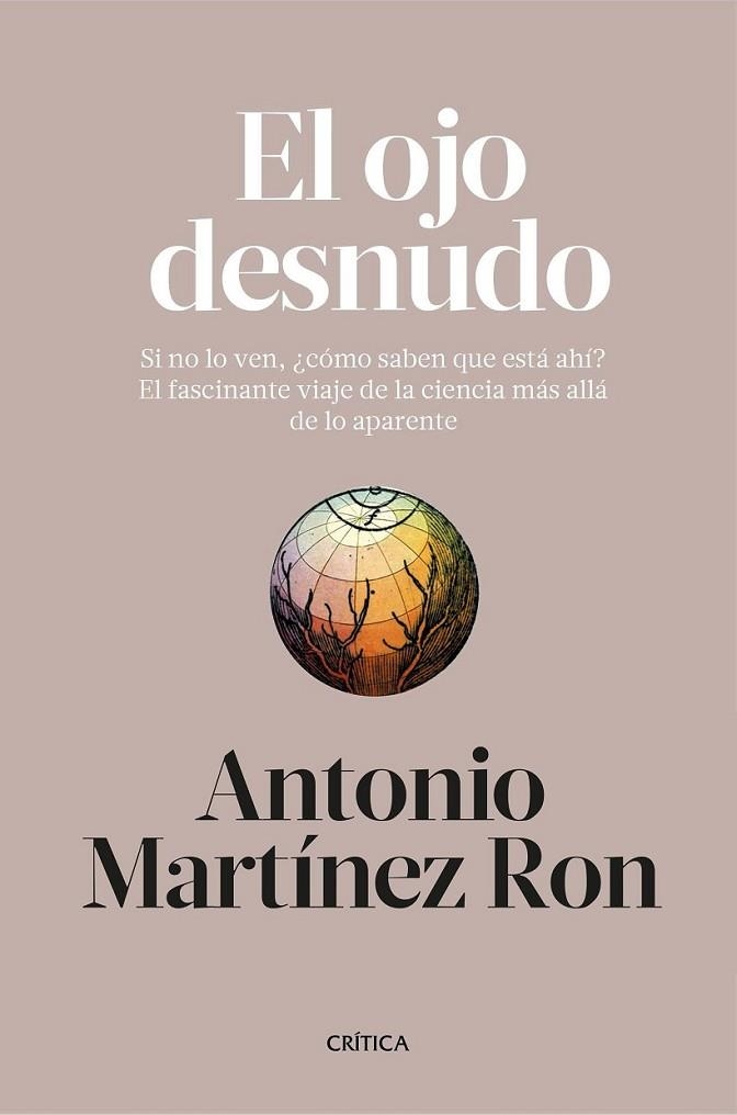 OJO DESNUDO, EL | 9788498929812 | MARTÍNEZ RON, ANTONIO