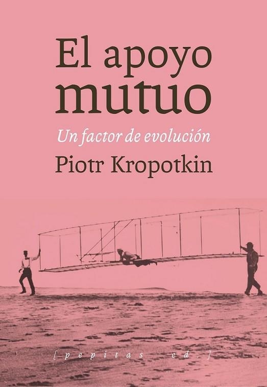 APOYO MUTUO, EL | 9788415862727 | KROPOTKIN, PIOTR ALEKSEEVICH