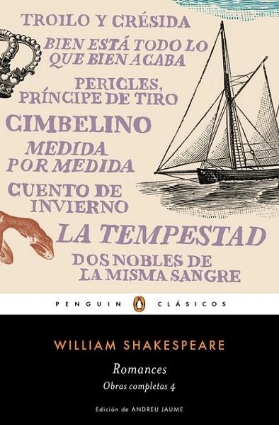 ROMANCES. OBRA COMPLETA 4 | 9788491051374 | SHAKESPEARE, WILLIAM