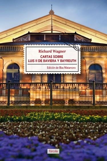 CARTAS SOBRE LUIS II DE BAVIERA | 9788415174721 | WAGNER