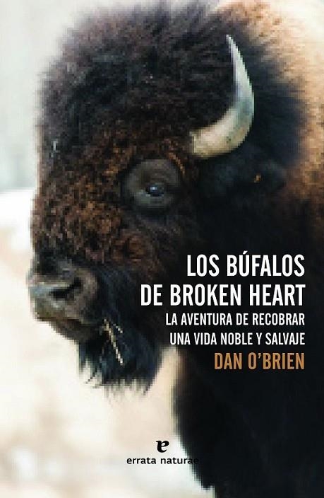 LOS BÚFALOS DE BROKEN HEART | 9788416544073 | O'BRIEN, DAN